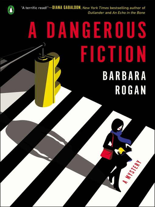 Title details for A Dangerous Fiction by Barbara Rogan - Available